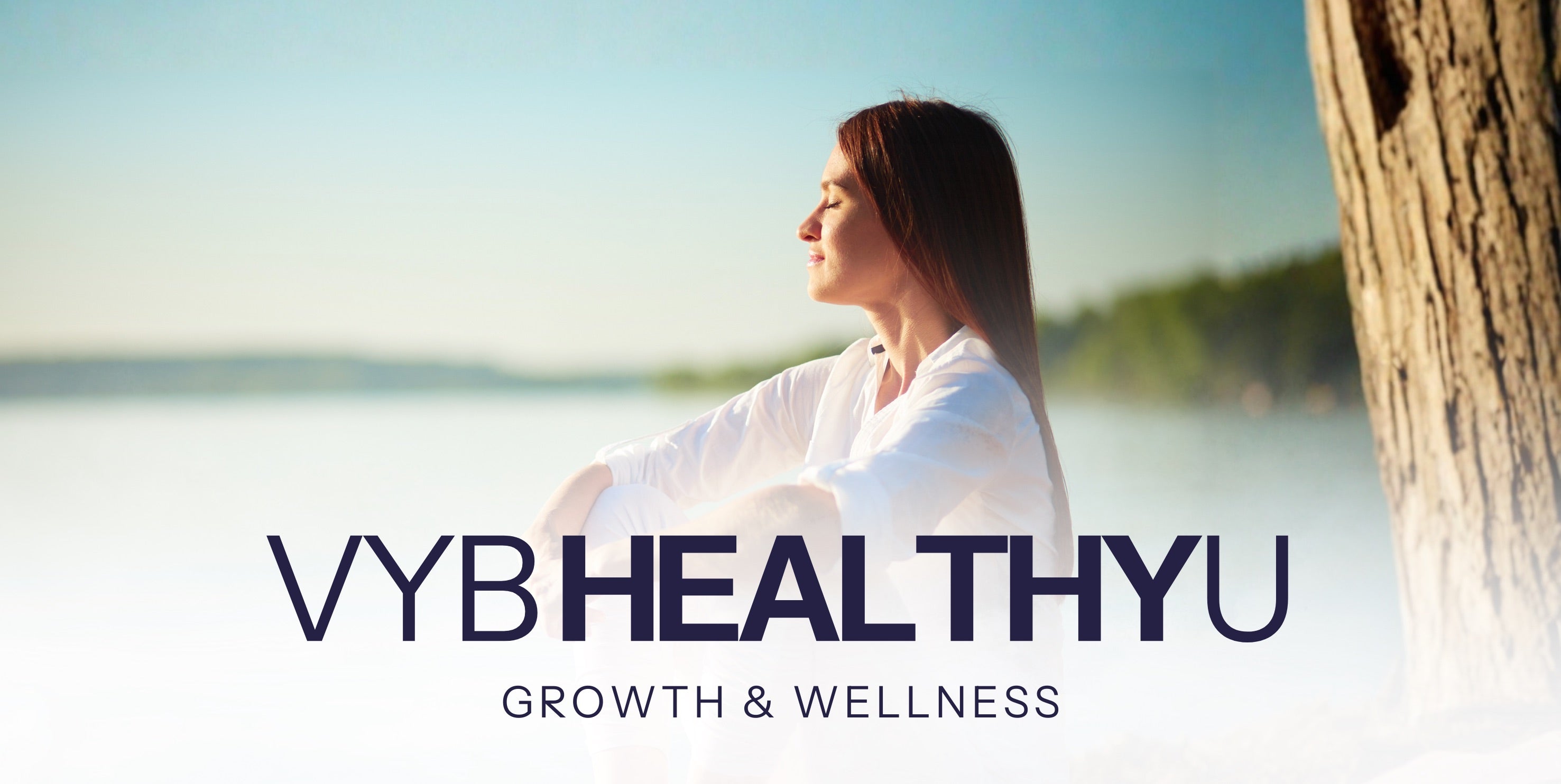 VYB HealthyU: Wellness and Growth